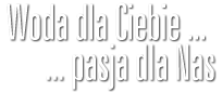 Hydroconsult Woda dla Ciebie, pasja dla Nas